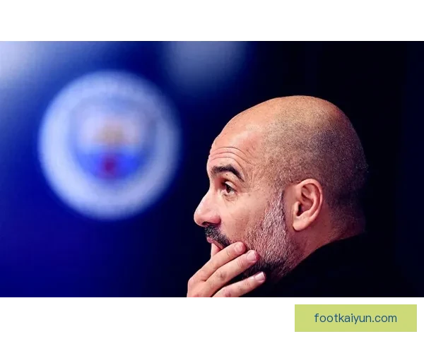 瓜迪奥拉压迫体系的持续影响与战术创新分析